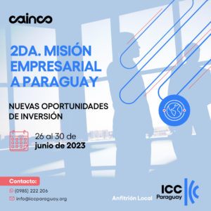 Misión Empresarial 2023 Paraguay-Bolivia